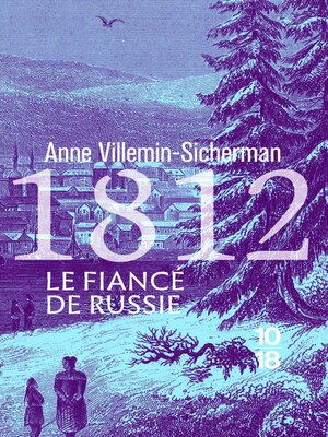 cover image of 1812, Le Fiancé de Russie